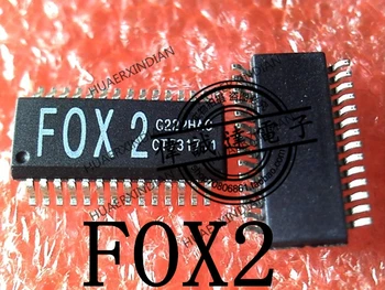 1 бр. Нов оригинален FOX2 F0X2 G222HAC SSOP28 В присъствието на Реалното изображение