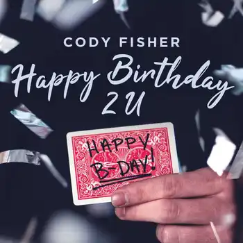 2020 Happy Birthday 2 U от Коди Fisher - Магически трикове